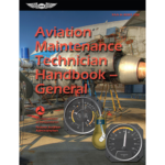 Aviation Maintenance Technician Handbook General | 2023 Edition