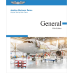 Aviation Mechanic Series: General | Fifth Edition | Hardcover