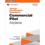 Commercial Pilot Airman Certification Standards | Airplane, Softcover