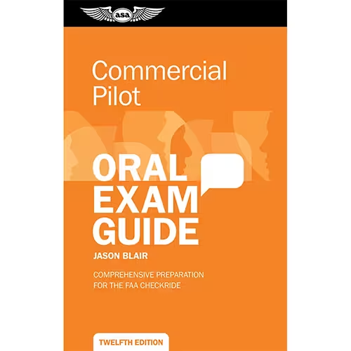 OEG-C12 1 Commercial Pilot Oral Exam Guide, Twelfth Edition | Softcover - Image 1