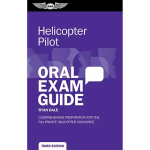 ASA Helicopter Pilot Oral Exam Guide | Third Edition